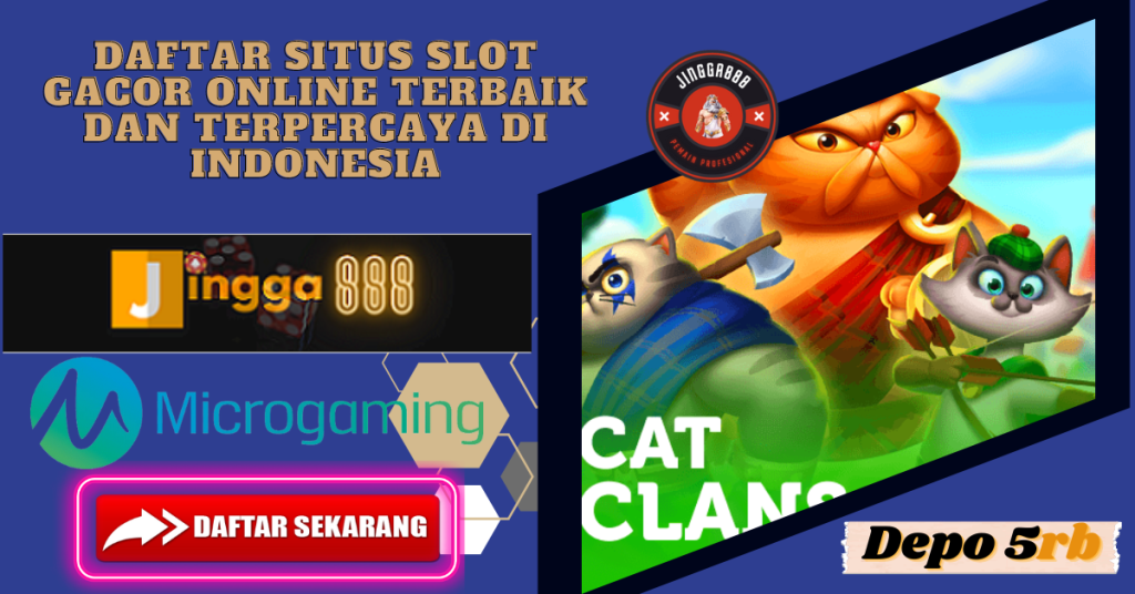 daftar situs slot gacor online terbaik dan terpercaya di indonesia